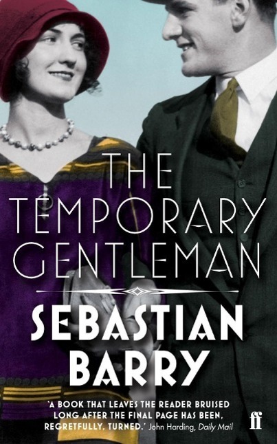 Cover: 9780571276974 | The Temporary Gentleman | Sebastian Barry | Taschenbuch | Englisch