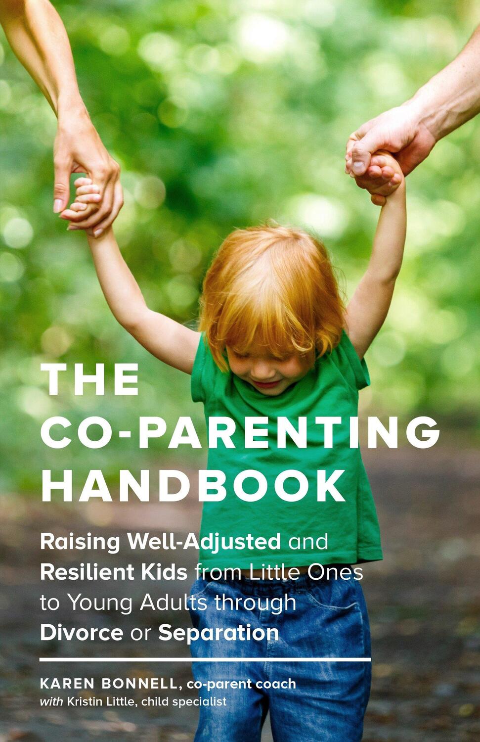 Cover: 9781632171467 | The Co-Parenting Handbook | Karen Bonnell | Taschenbuch | Englisch