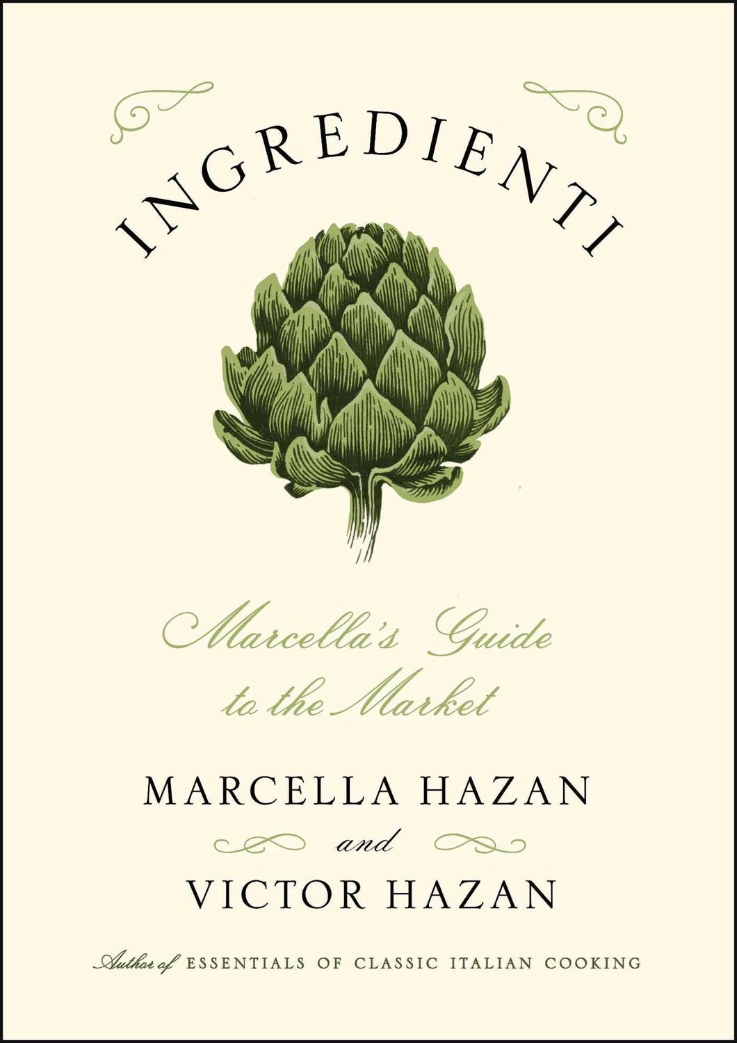 Cover: 9781451627367 | Ingredienti: Marcella's Guide to the Market | Marcella Hazan (u. a.)