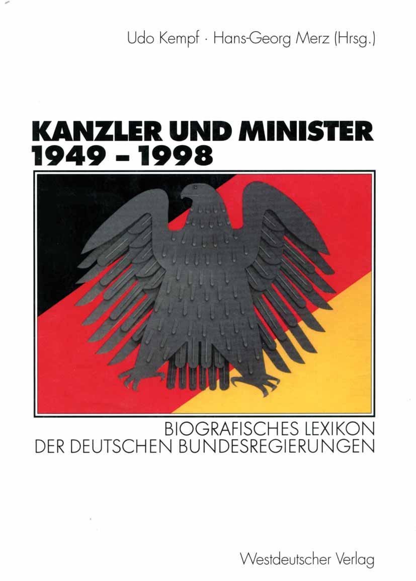 Cover: 9783322803702 | Kanzler und Minister 1949 - 1998 | Hans-Georg Merz (u. a.) | Buch | iv