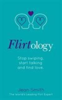 Cover: 9780593079416 | Flirtology | Jean Smith | Taschenbuch | Englisch | 2018