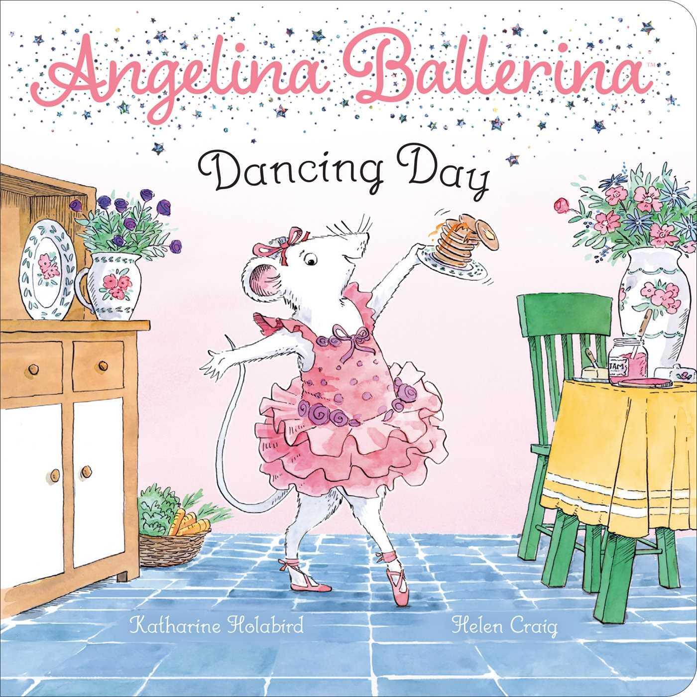 Cover: 9781534463042 | Dancing Day | Katharine Holabird | Buch | Angelina Ballerina | 2021