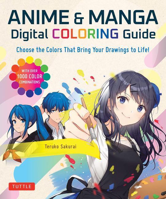 Cover: 9784805317228 | Anime & Manga Digital Coloring Guide | Teruko Sakurai | Taschenbuch