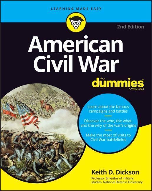 Cover: 9781119863298 | American Civil War For Dummies | Keith D. Dickson | Taschenbuch | 2022