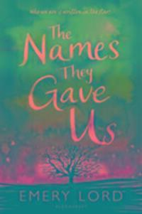 Cover: 9781408877814 | The Names They Gave Us | Emery Lord | Taschenbuch | 392 S. | Englisch