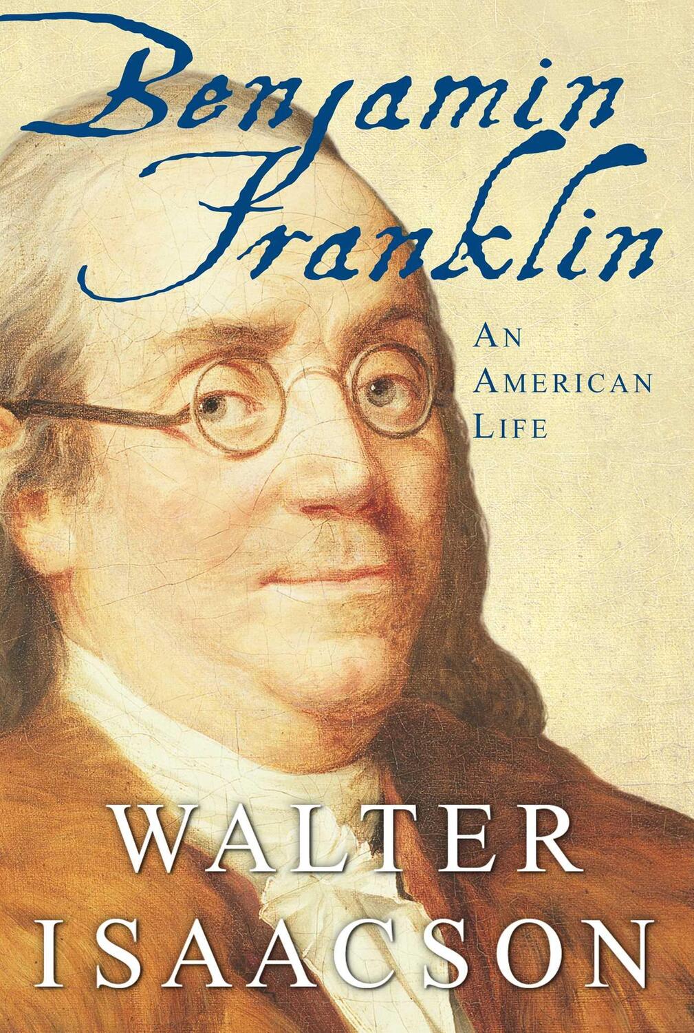 Cover: 9780684807614 | Benjamin Franklin: An American Life | Walter Isaacson | Buch | 2003