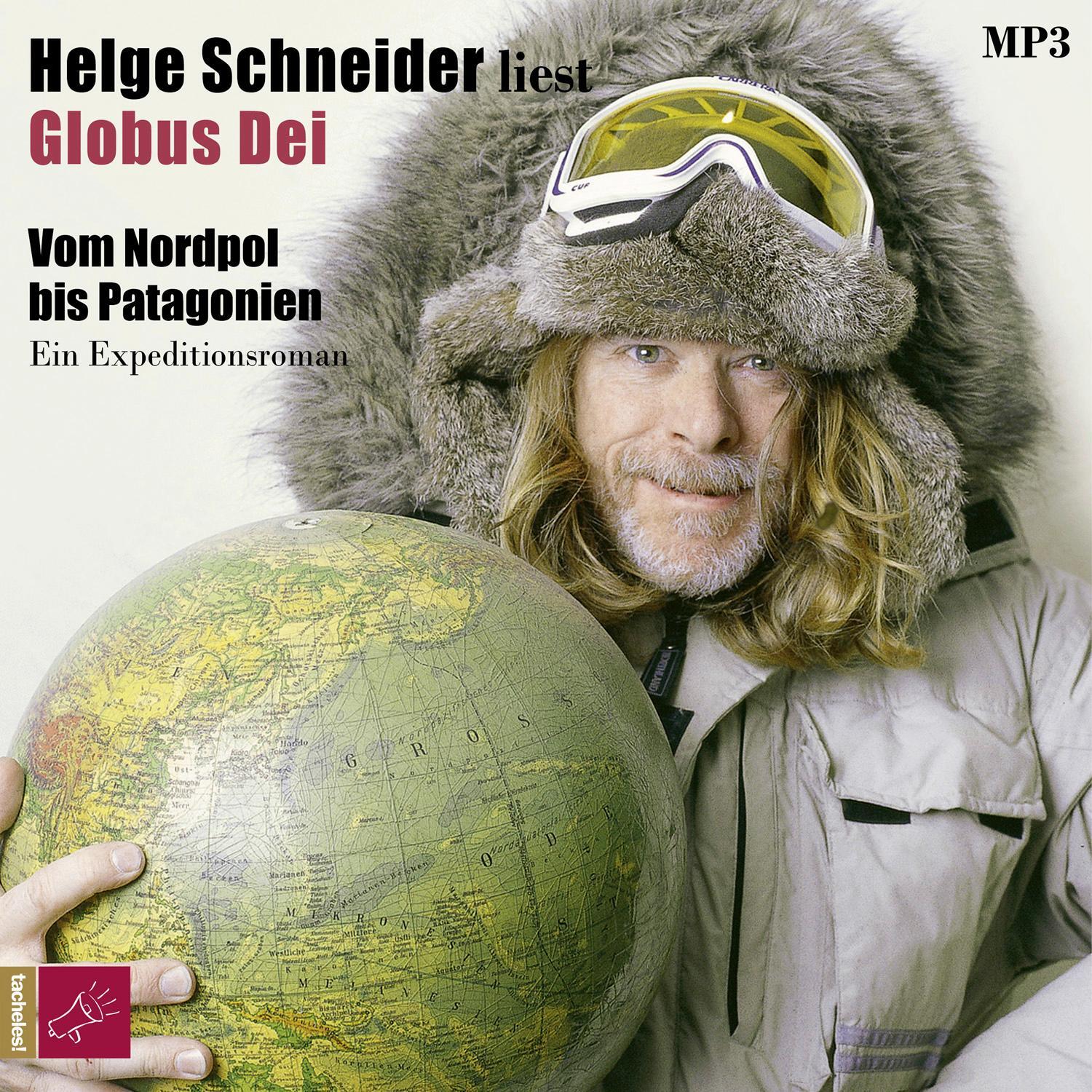 Cover: 9783864846939 | Globus Dei | Vom Nordpol bis Patagonien. Ein Expeditionsroman | MP3