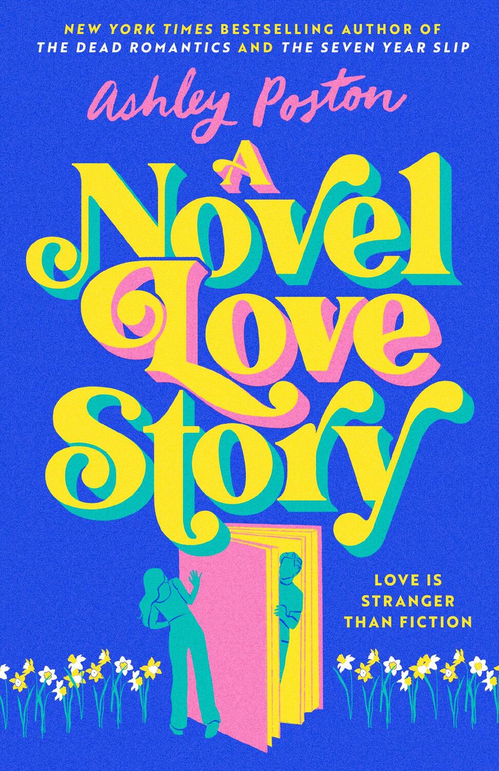 Cover: 9780008644314 | A Novel Love Story | Ashley Poston | Taschenbuch | 384 S. | Englisch