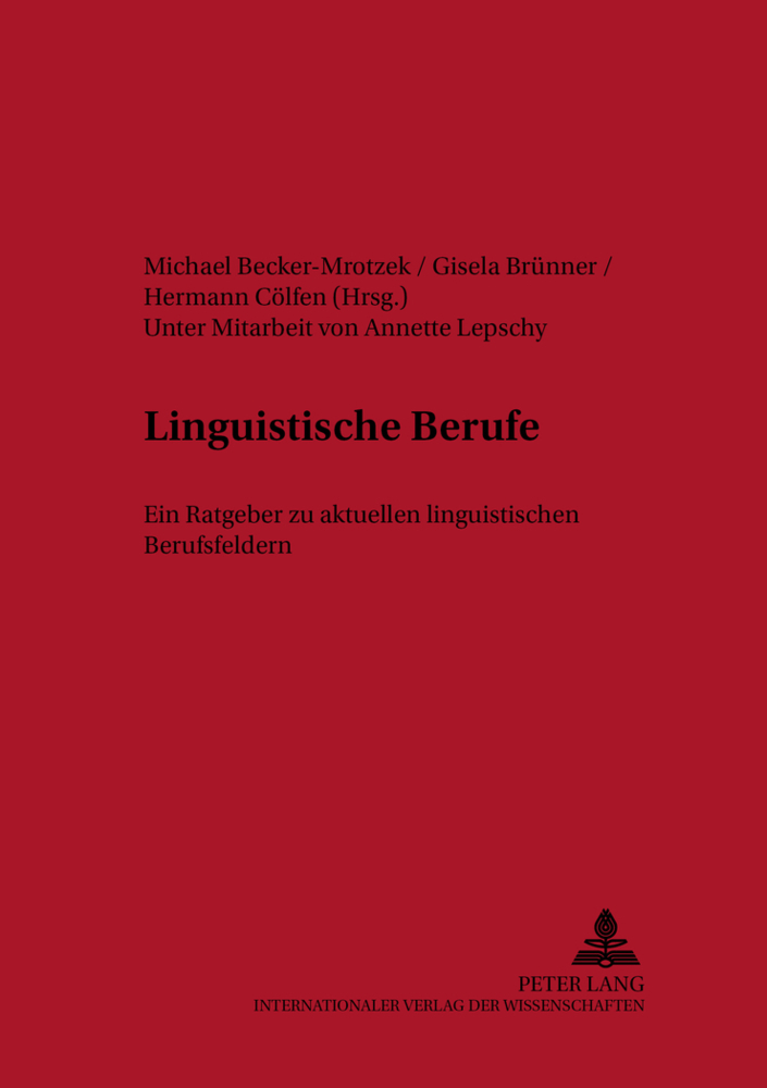 Cover: 9783631368206 | Linguistische Berufe | Michael Becker-Mrotzek (u. a.) | Taschenbuch
