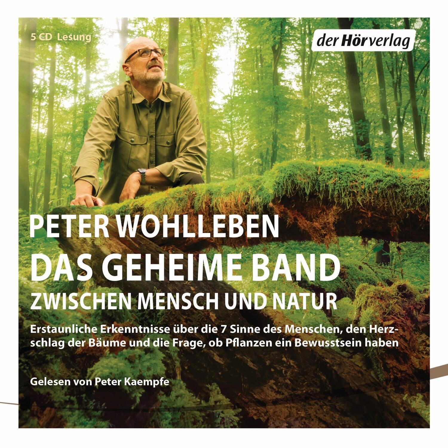 Cover: 9783844535242 | Das geheime Band | Peter Wohlleben | Audio-CD | 5 Audio-CDs | Deutsch