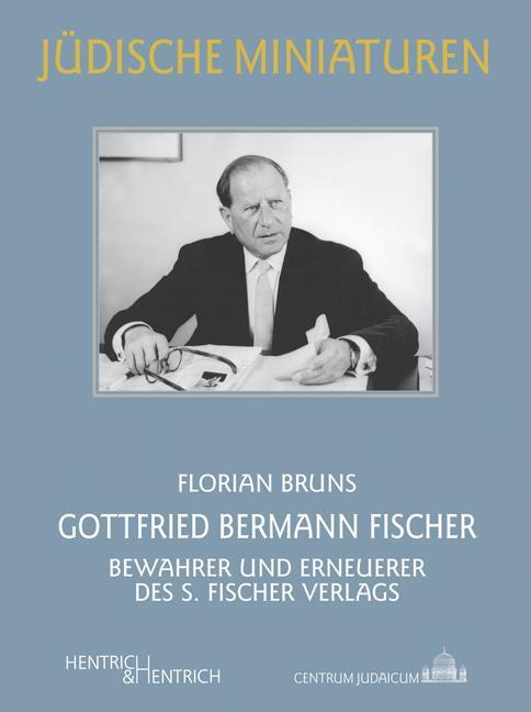 Cover: 9783955653873 | Gottfried Bermann Fischer | Florian Bruns | Taschenbuch | Deutsch