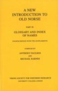 Cover: 9780903521703 | A New Introduction to Old Norse | Anthony Faulkes (u. a.) | Buch
