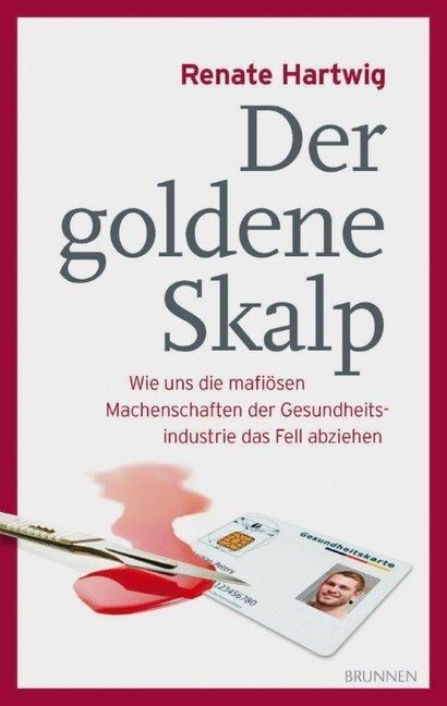 Cover: 9783765520266 | Der goldene Skalp | Renate Hartwig | Taschenbuch | Deutsch | 2014