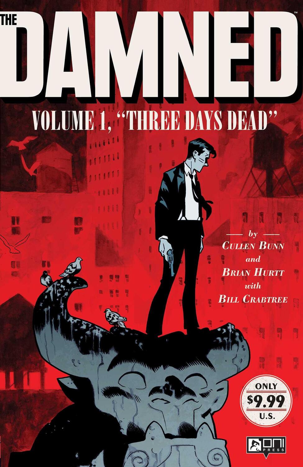 Cover: 9781620103852 | The Damned Vol. 1: Three Days Dead | Taschenbuch | EAN 9781620103852