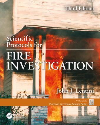 Cover: 9781138037021 | Scientific Protocols for Fire Investigation, Third Edition | Lentini