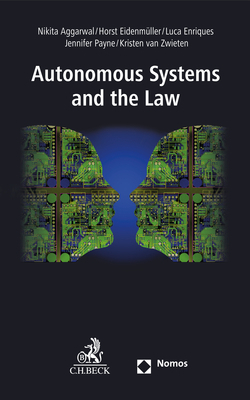 Cover: 9783848757336 | Autonomous Systems and the Law | Nikita Aggarwal (u. a.) | Taschenbuch