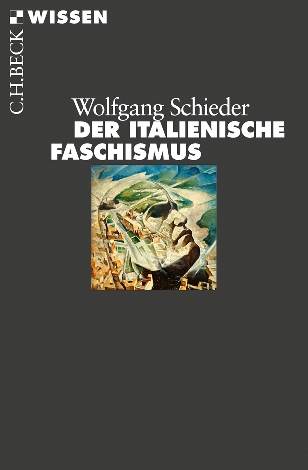 Cover: 9783406607660 | Der italienische Faschismus | 1919-1945 | Wolfgang Schieder | Buch