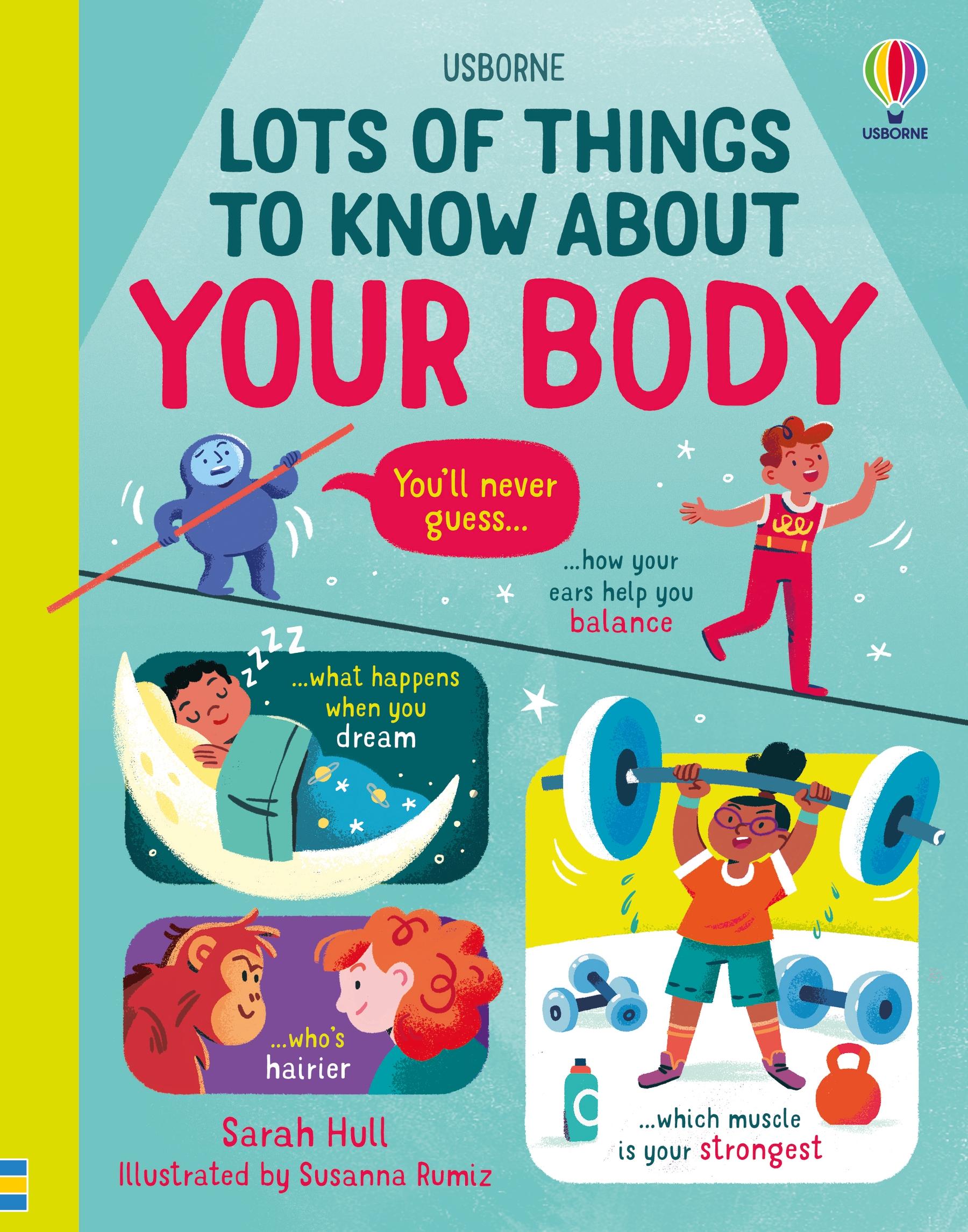 Cover: 9781474998161 | Lots of Things to Know About Your Body | Sarah Hull | Buch | Englisch