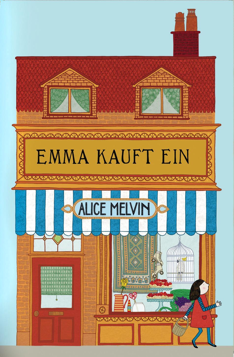 Cover: 9783956140341 | Emma kauft ein | Alice Melvin | Buch | Deutsch | 2015