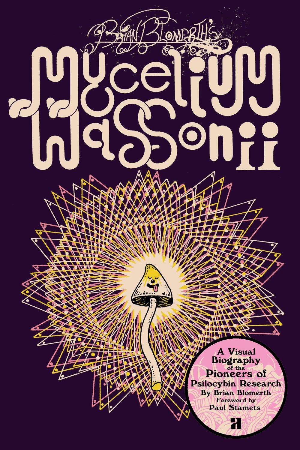 Cover: 9781944860417 | Brian Blomerth's Mycelium Wassonii | Brian Blomerth | Taschenbuch