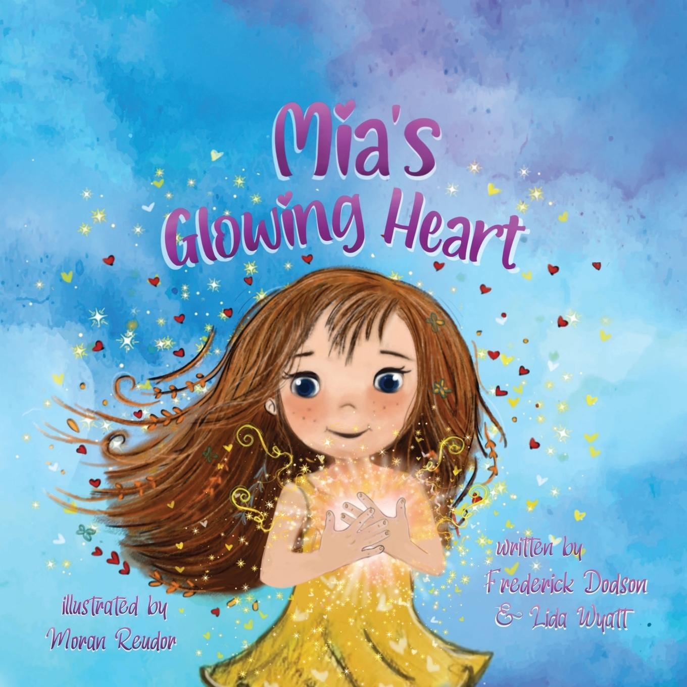 Cover: 9781912790777 | Mia's Glowing Heart | Lida Wyatt (u. a.) | Taschenbuch | Paperback