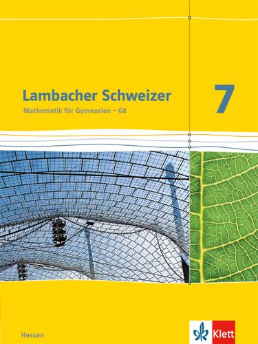 Cover: 9783127337716 | Lambacher Schweizer. 7. Schuljahr G8. Schülerbuch. Neubearbeitung....