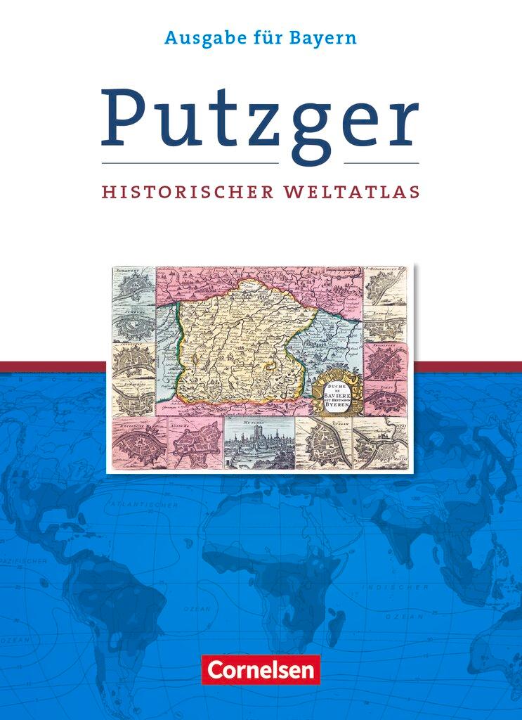 Cover: 9783060663972 | Putzger Historischer Weltatlas. Kartenausgabe Bayern. 105. Auflage