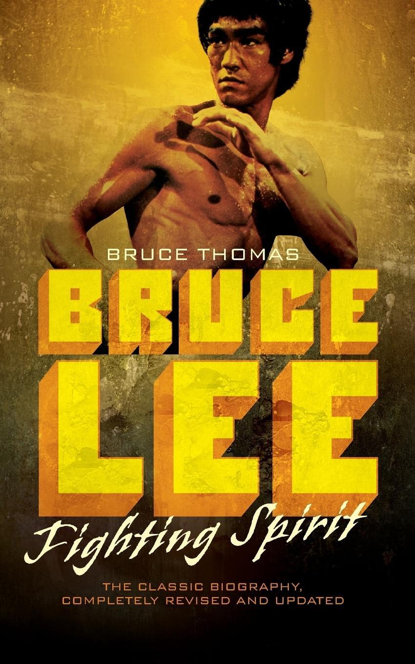 Cover: 9780283070662 | Bruce Lee | Fighting Spirit | Bruce Thomas | Taschenbuch | Paperback