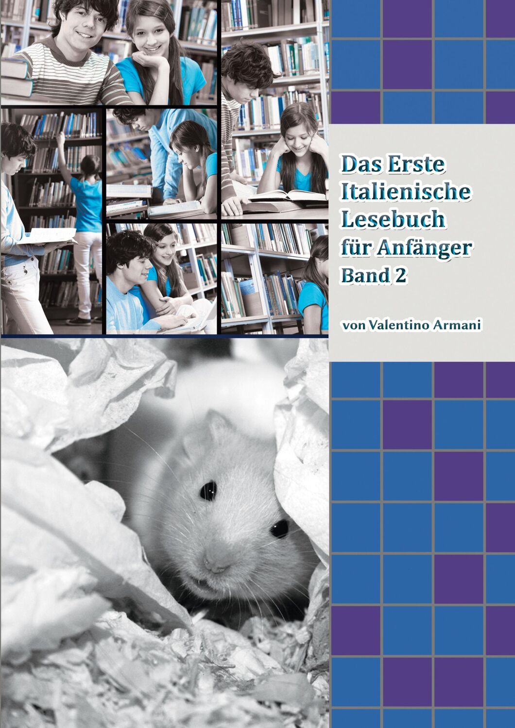 Cover: 9783754648889 | Das Erste Italienische Lesebuch für Anfänger Band 2 | Armani (u. a.)