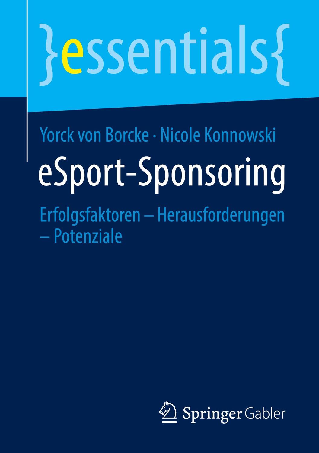 Cover: 9783658337469 | eSport-Sponsoring | Erfolgsfaktoren ¿ Herausforderungen ¿ Potenziale