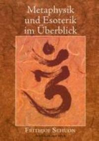 Cover: 9783847287254 | Metaphysik und Esoterik im Überblick | Frithjof Schuon | Taschenbuch