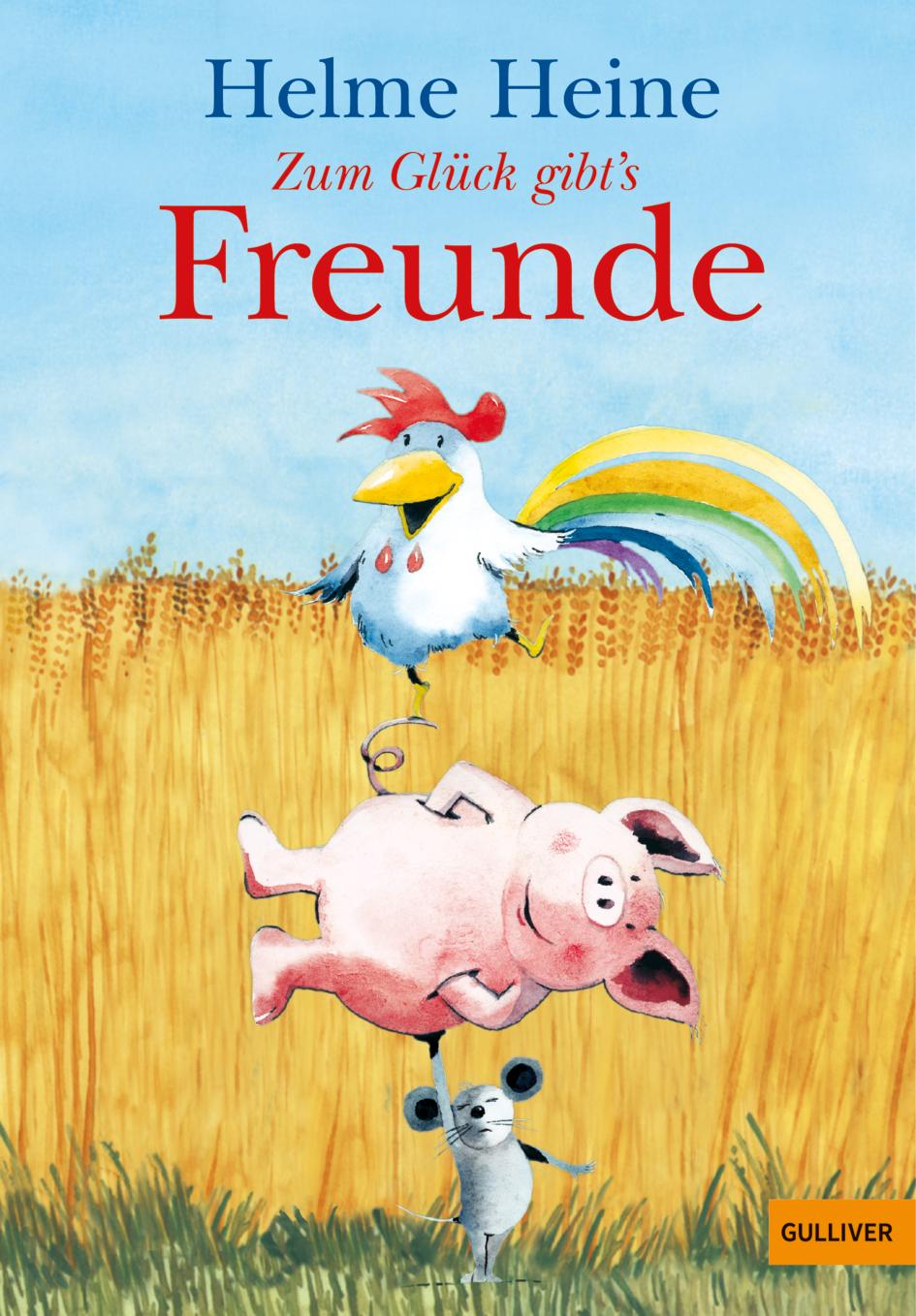 Cover: 9783407740571 | Zum Glück gibt's Freunde | Helme Heine | Taschenbuch | 192 S. | 2017