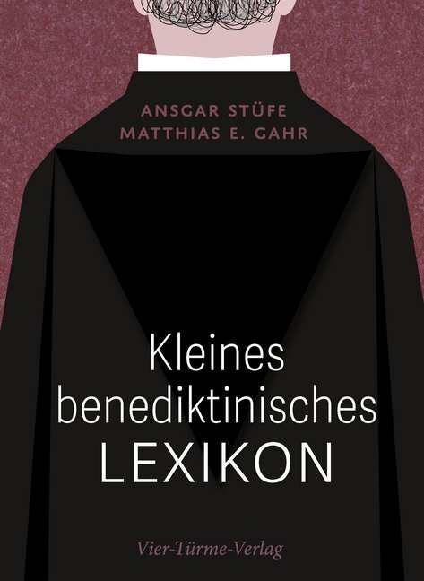Cover: 9783736503250 | Kleines benediktinisches Lexikon | Ansgar Stüfe (u. a.) | Buch | 2020