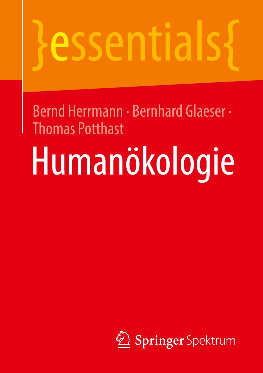Cover: 9783658329822 | Humanökologie | Bernd Herrmann (u. a.) | Taschenbuch | essentials