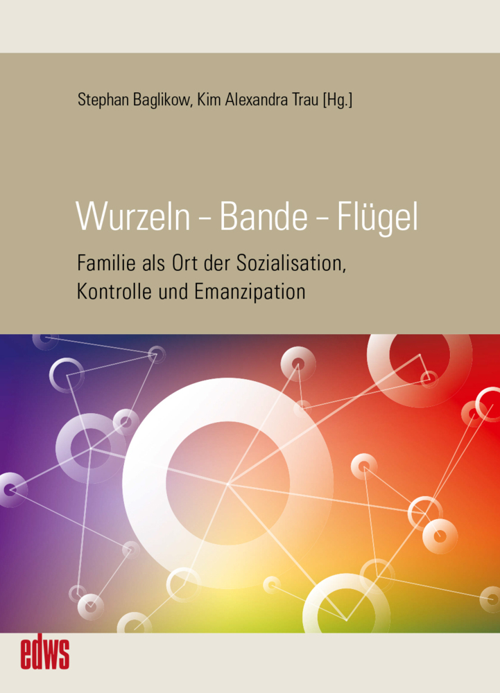 Cover: 9783863003135 | Wurzeln - Bande - Flügel | Stephan Baglikow (u. a.) | Taschenbuch