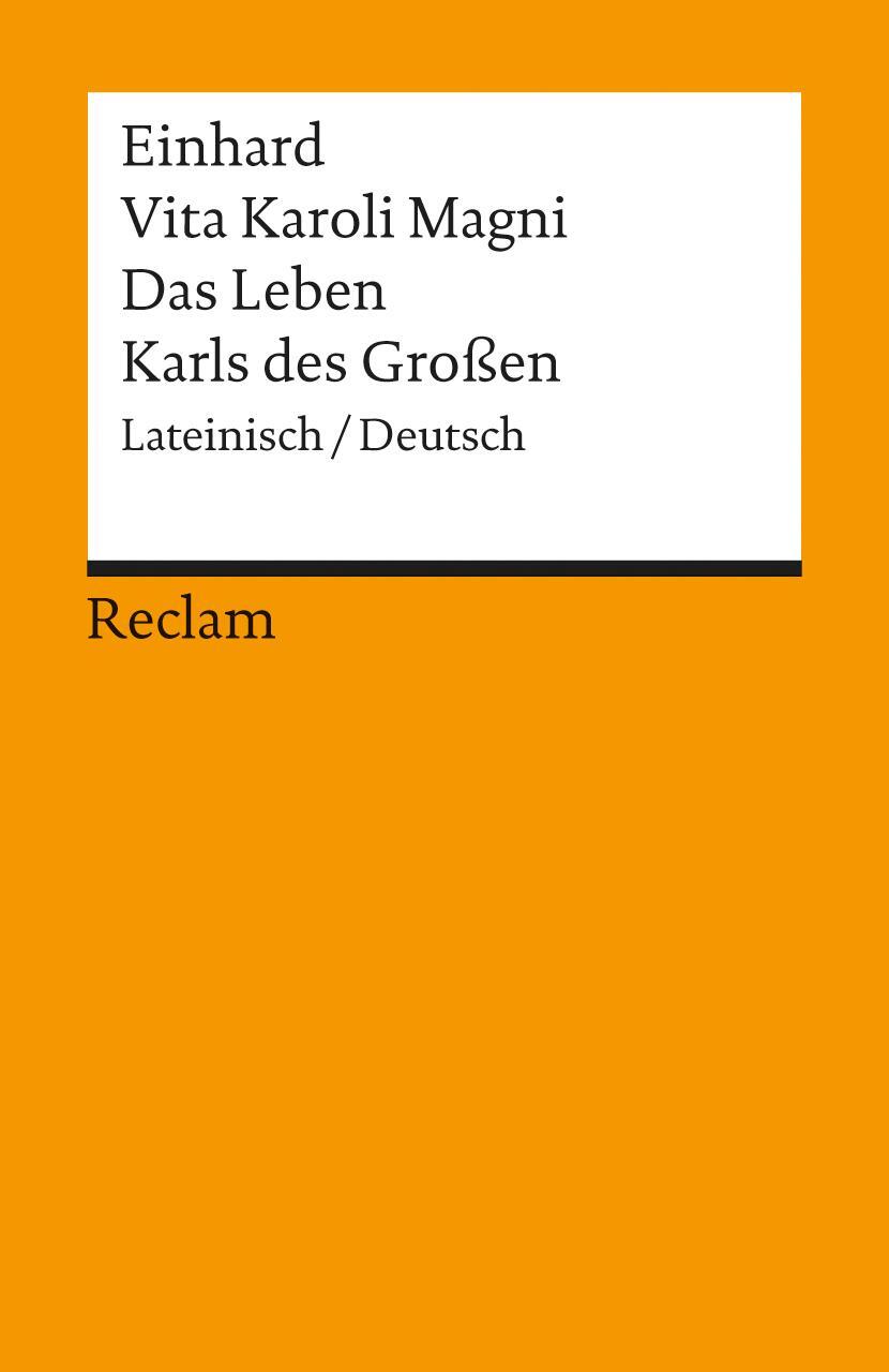 Cover: 9783150019962 | Vita Karoli Magni / Das Leben Karls des Großen | Lateinisch/Deutsch