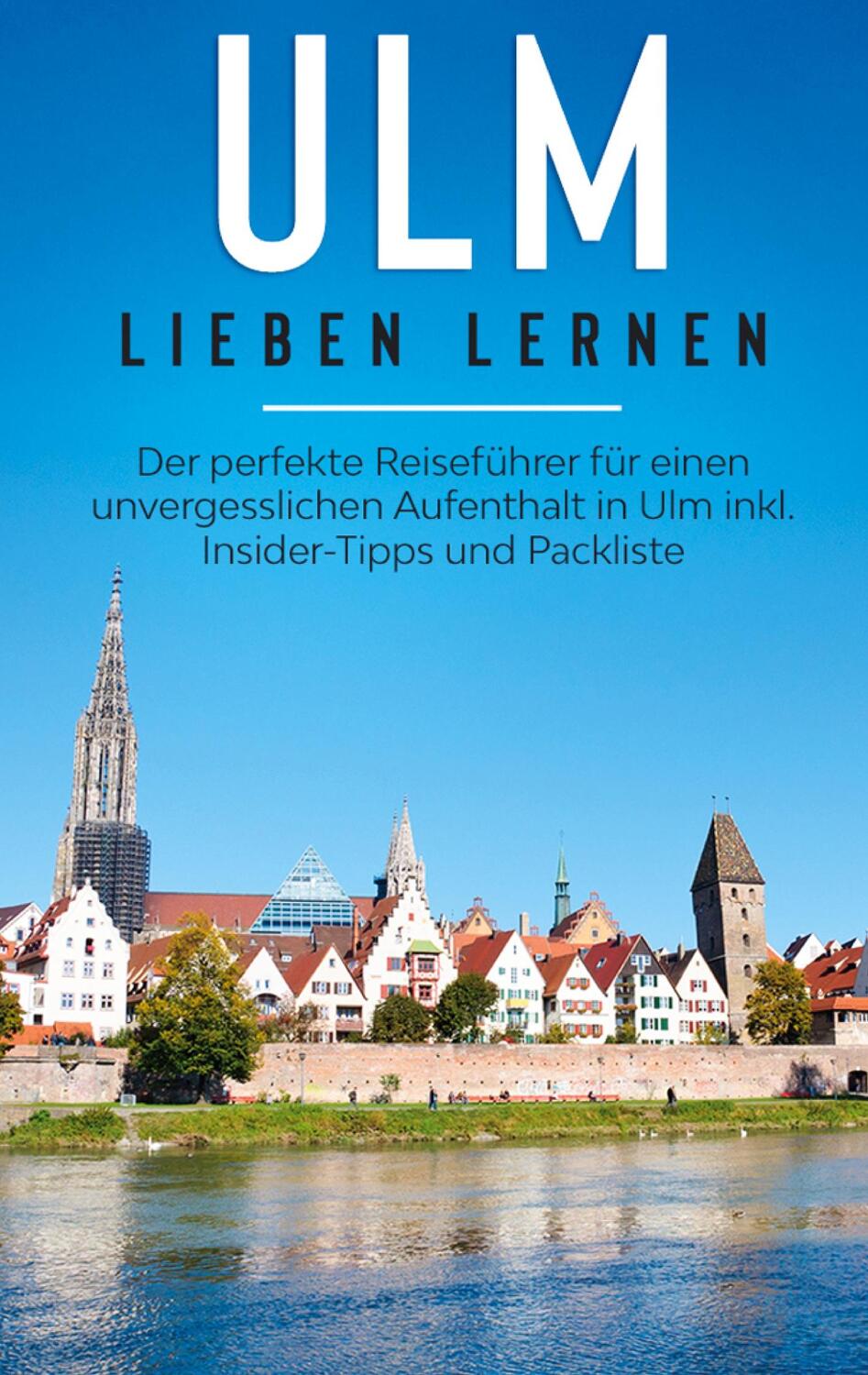 Cover: 9783751966825 | Ulm lieben lernen | Maria Busemann | Taschenbuch | 80 S. | Deutsch