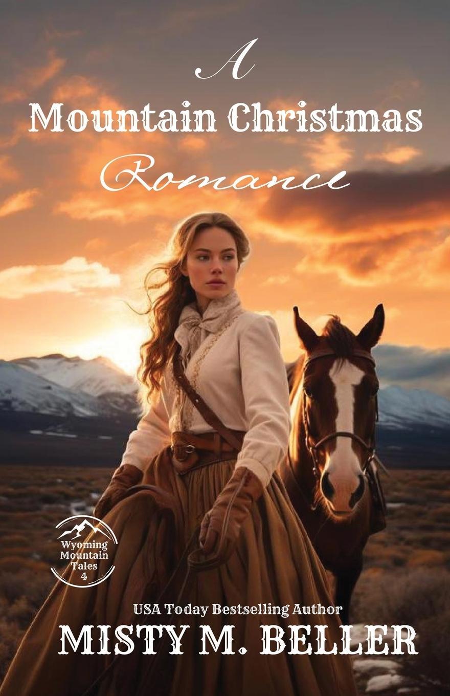 Cover: 9781954810891 | A Mountain Christmas Romance | Expanded Edition | Misty M. Beller