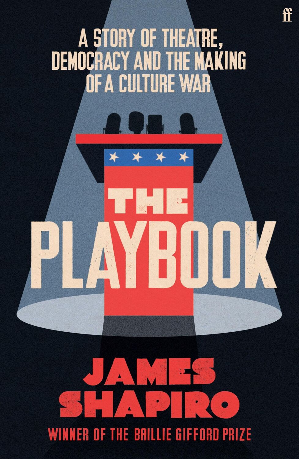 Cover: 9780571372768 | The Playbook | James Shapiro | Buch | Englisch | 2024 | Faber &amp; Faber