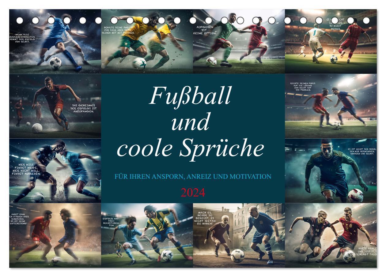 Cover: 9783675543010 | Fußball und coole Sprüche (Tischkalender 2024 DIN A5 quer),...