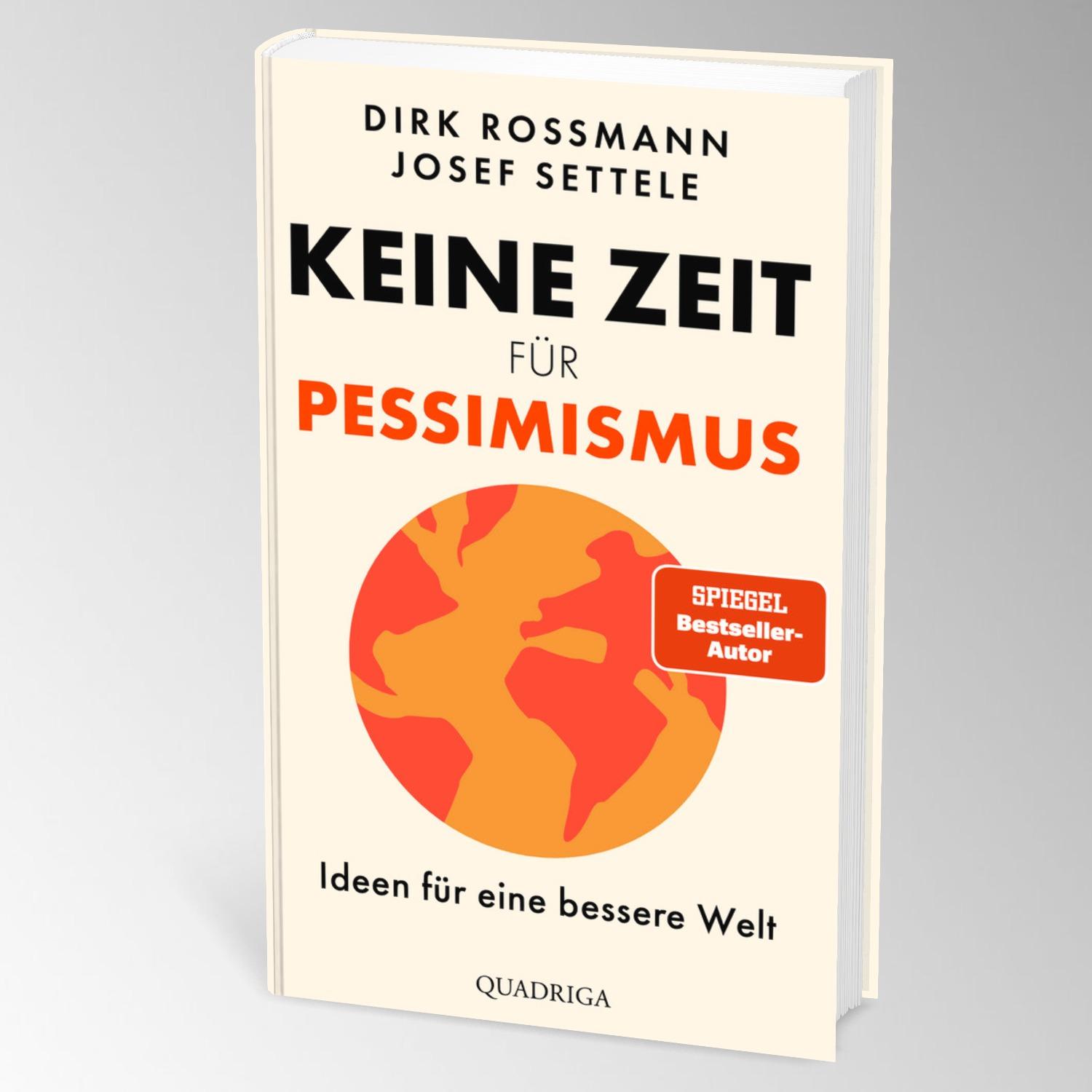 Bild: 9783869951584 | Keine Zeit für Pessimismus | Dirk Rossmann (u. a.) | Buch | 256 S.