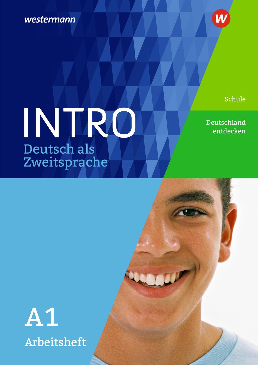 Cover: 9783507414280 | INTRO Deutsch als Zweitsprache A1. Arbeitsheft. Schule /...