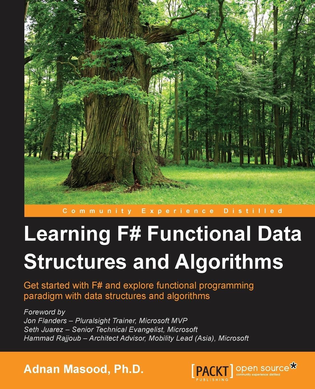 Cover: 9781783558476 | Learning F# Functional Data Structures and Algorithms | Adnan Masood