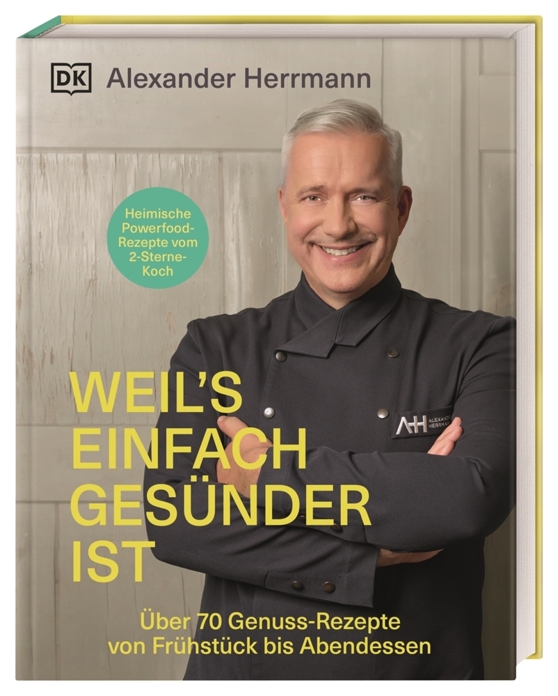 Cover: 9783831044122 | Weil's einfach gesünder ist | Alexander Herrmann (u. a.) | Buch | 2021