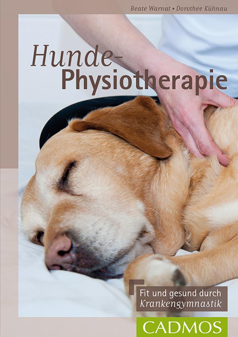 Cover: 9783840420597 | Hunde-Physiotherapie | Fit und gesund durch Krankengymnastik | Buch