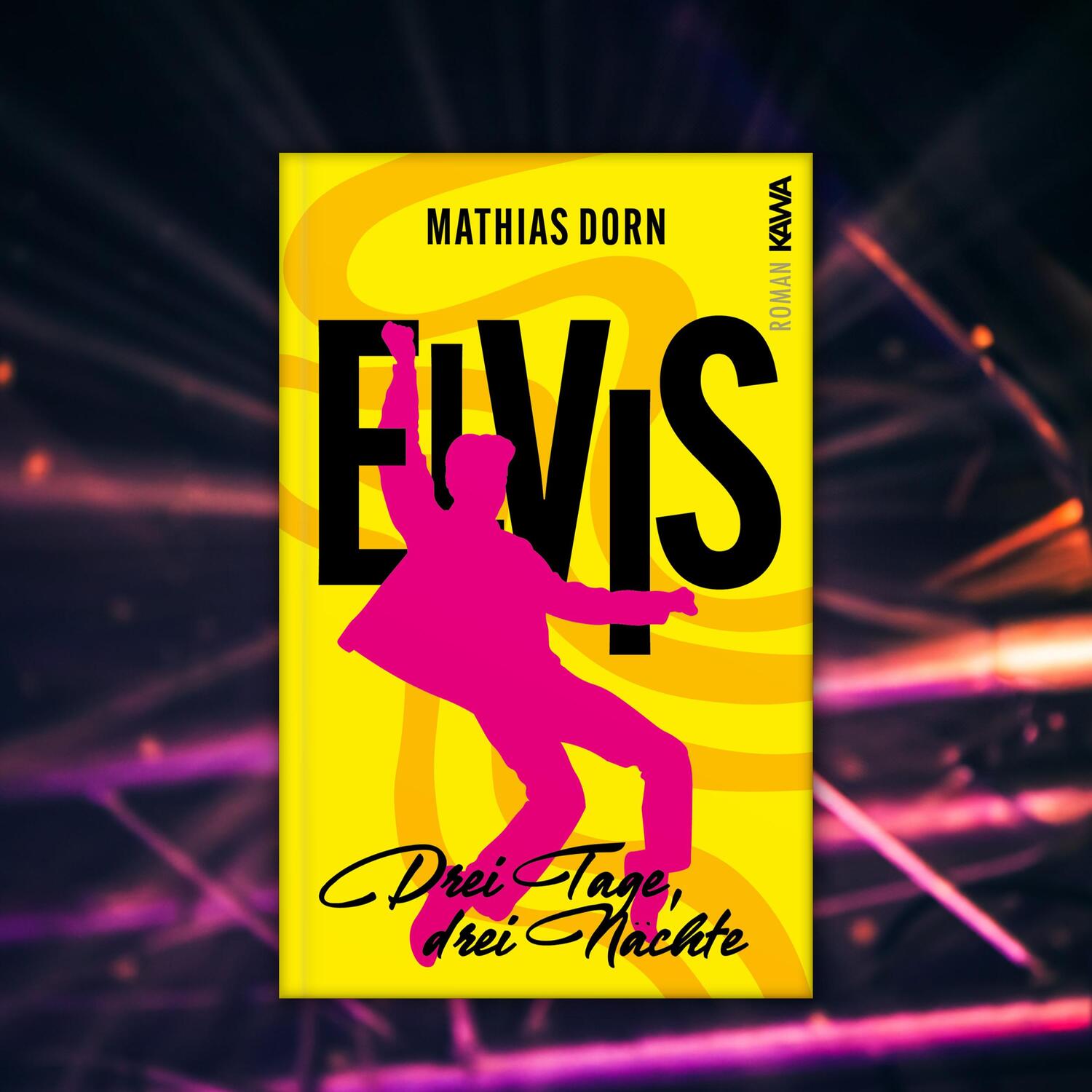 Bild: 9783986601751 | Elvis | Drei Tage, drei Nächte | Mathias Dorn | Taschenbuch | 382 S.