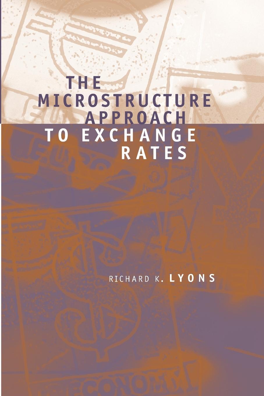 Cover: 9780262622059 | The Microstructure Approach to Exchange Rates | Richard K. Lyons