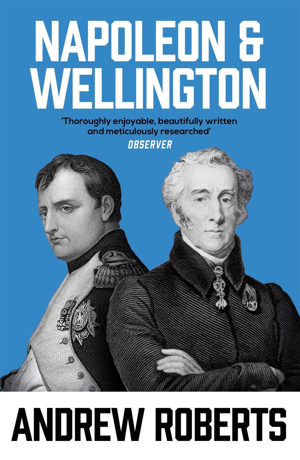 Cover: 9781842127407 | Napoleon and Wellington | Andrew Roberts | Taschenbuch | Englisch