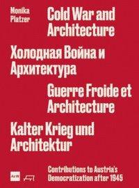 Cover: 9783038601753 | Cold War and Architecture | Monika Platzer | Taschenbuch | 344 S.