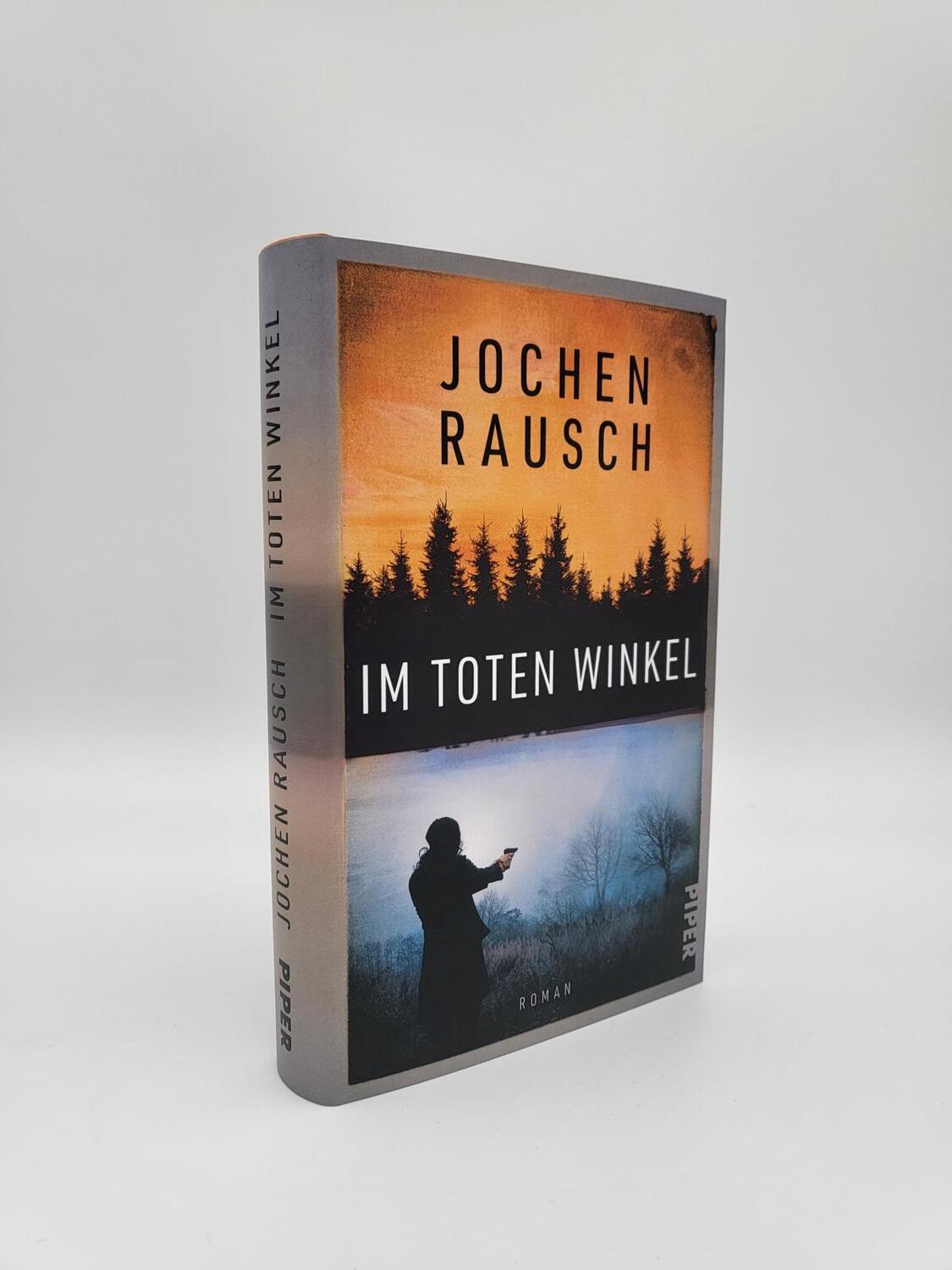 Bild: 9783492071642 | Im toten Winkel | Jochen Rausch | Buch | 304 S. | Deutsch | 2023